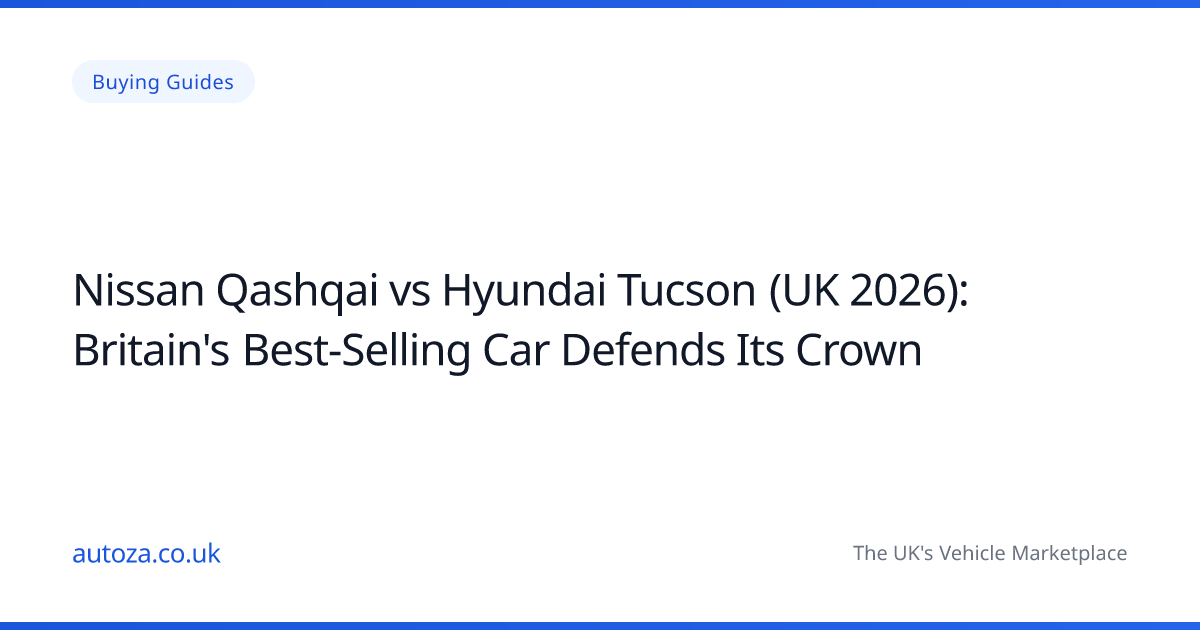 Nissan Qashqai vs Hyundai Tucson (UK 2026): Britain's Best-Selling Car Defends Its Crown